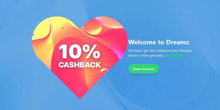 Dreamz cashback bonus