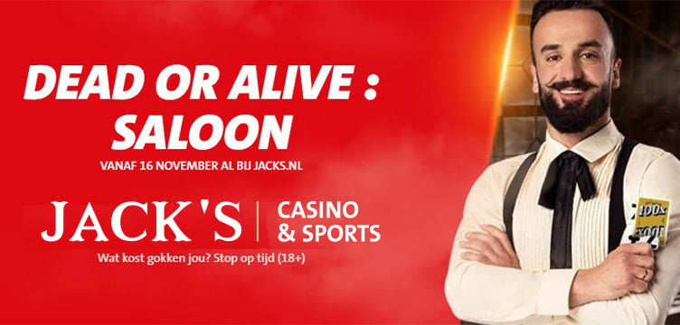 Jack's Casino & Sports Dead or Alive Saloon live nieuws