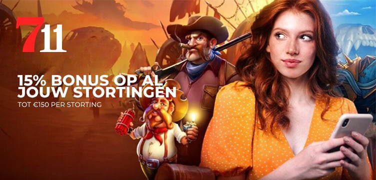 711 Casino Casino stortingsbonus actie nieuws