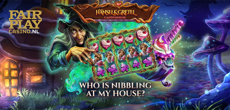 Fair Play Casino Hansel & Gretel Candyhouse bonus nieuws