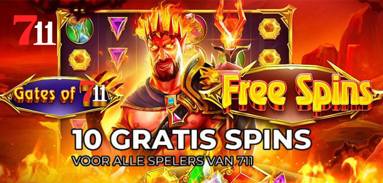 711 Casino 10 gratis spins Gates of 711 nieuws