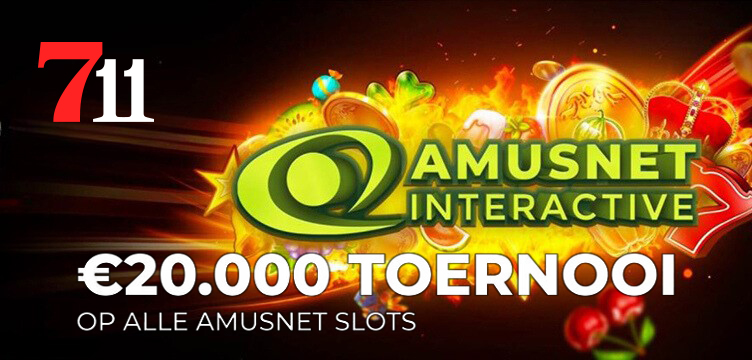 711 Casino Amusnet Toernooi nieuws