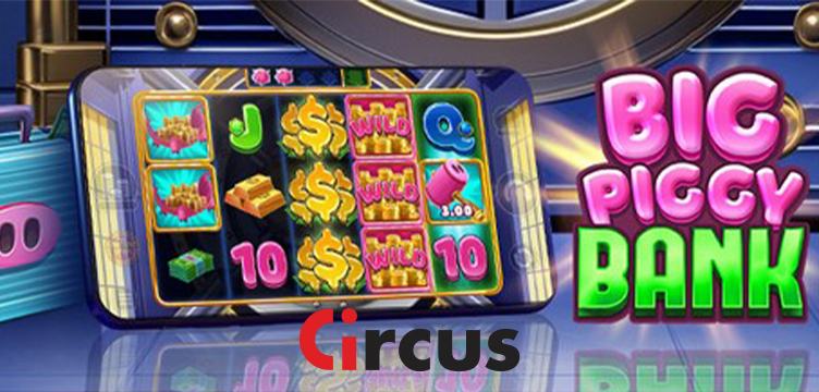 Circus Casino Big Piggy Bank nieuws