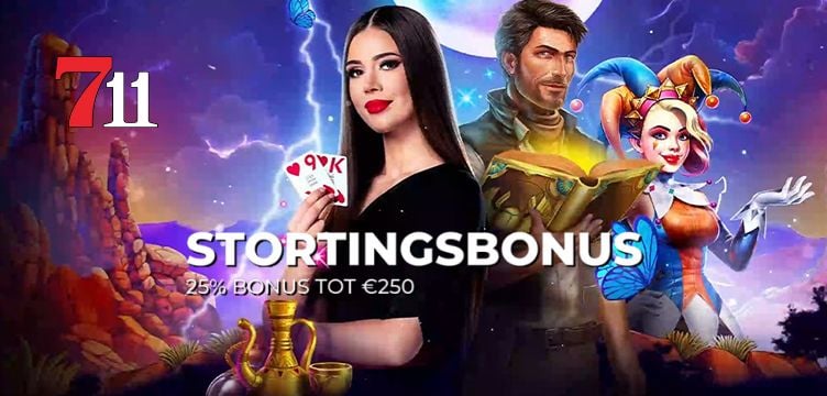 Stortingsbonus nieuws 711 Casino