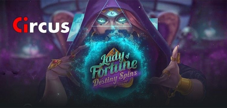 Circus Casino Lady of Fortune Destiny Spins nieuws
